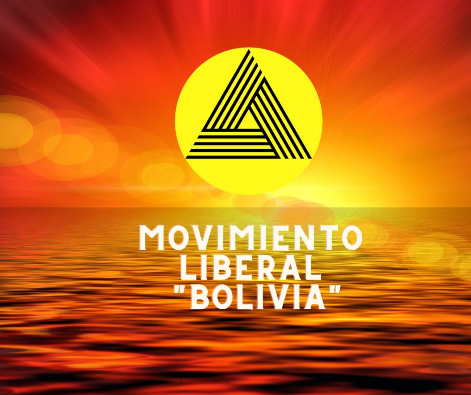 Movimiento Liberal en Bolivia Movimiento Liberal